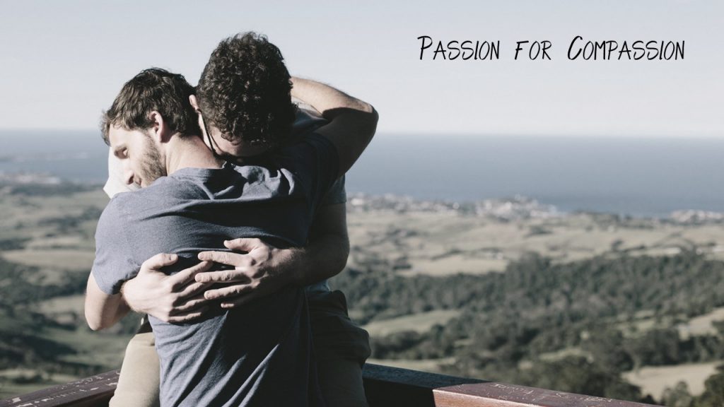 Passion for Compassion