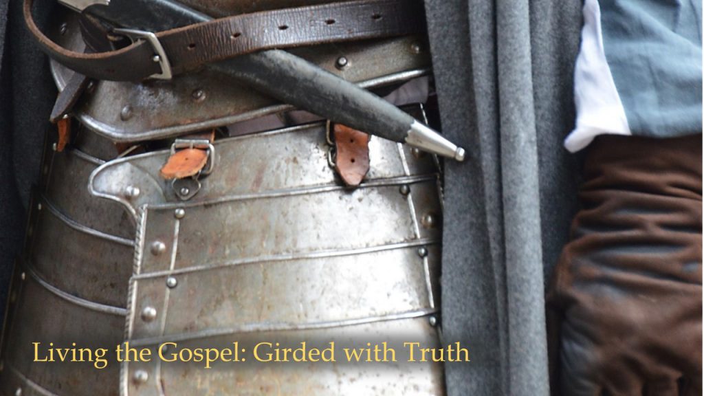 Girded With Truth