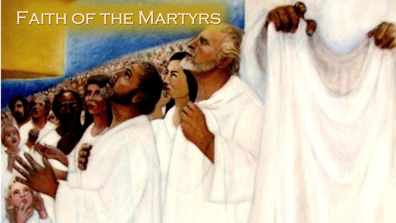 Faith of the Martyrs
