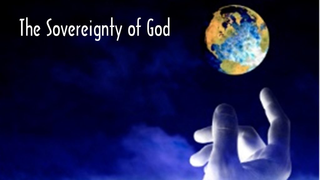 The Sovereignty of God