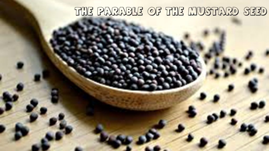 The Parable of the Mustard Seed