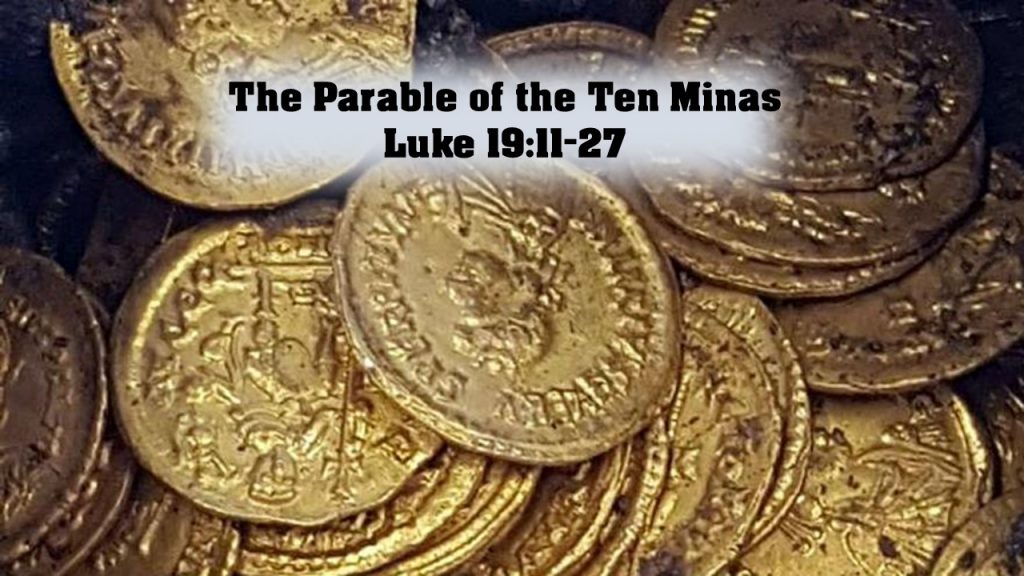 The Parable of 10 Minas