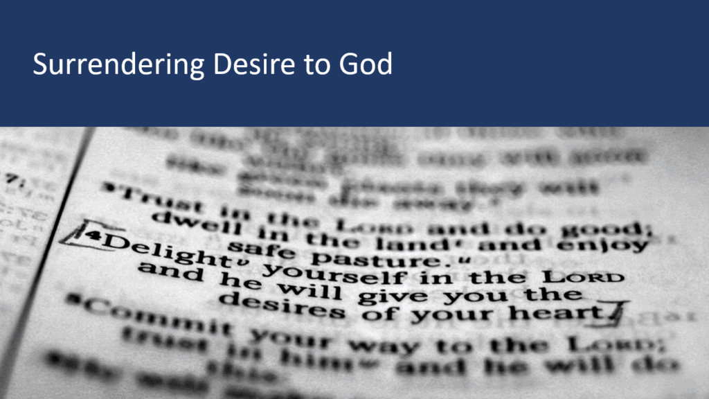 Surrendering Desire to God