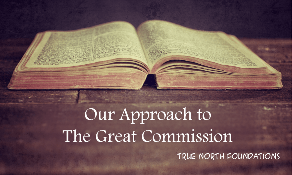 Foundations : Our Approach to The Great Commission