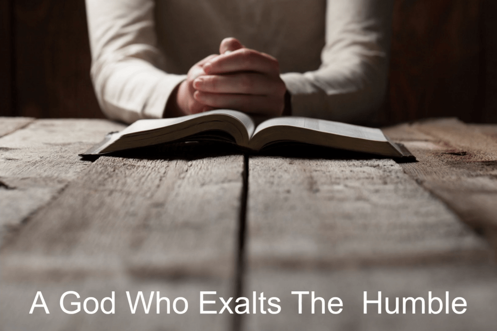 A God Who Exalts the Humble
